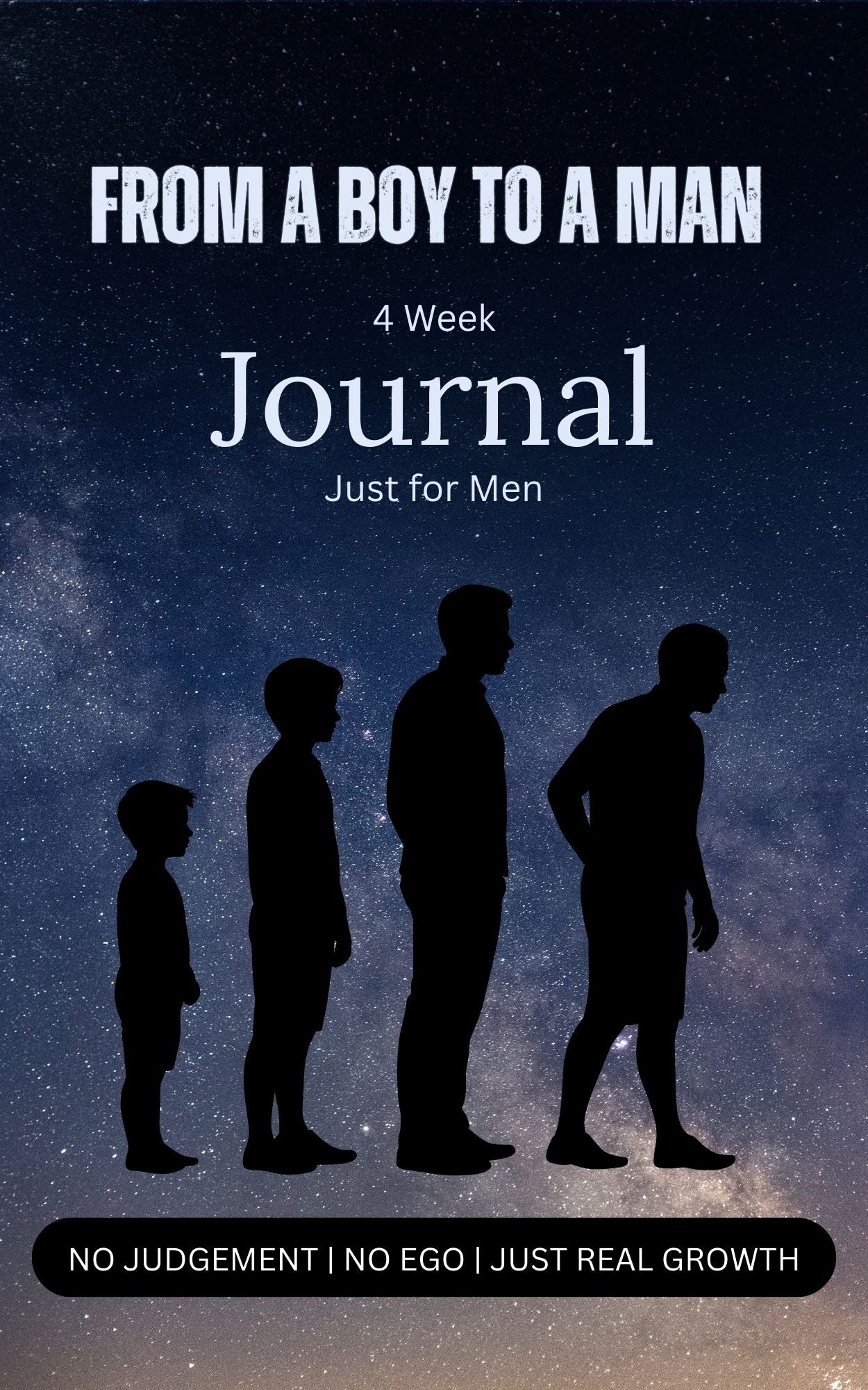 From A Boy to a Man Journal